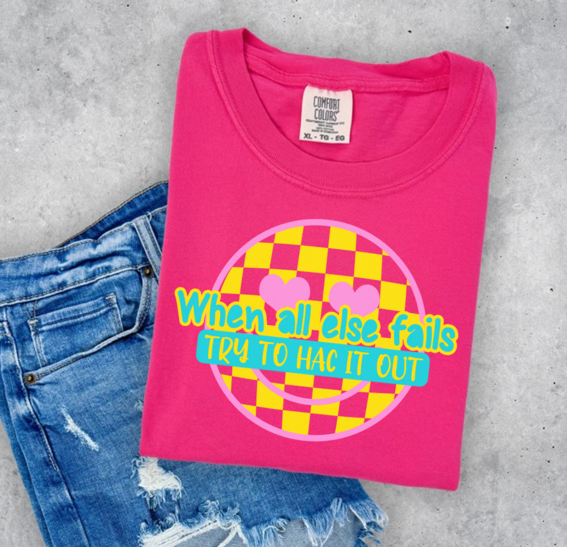 When all else fails…