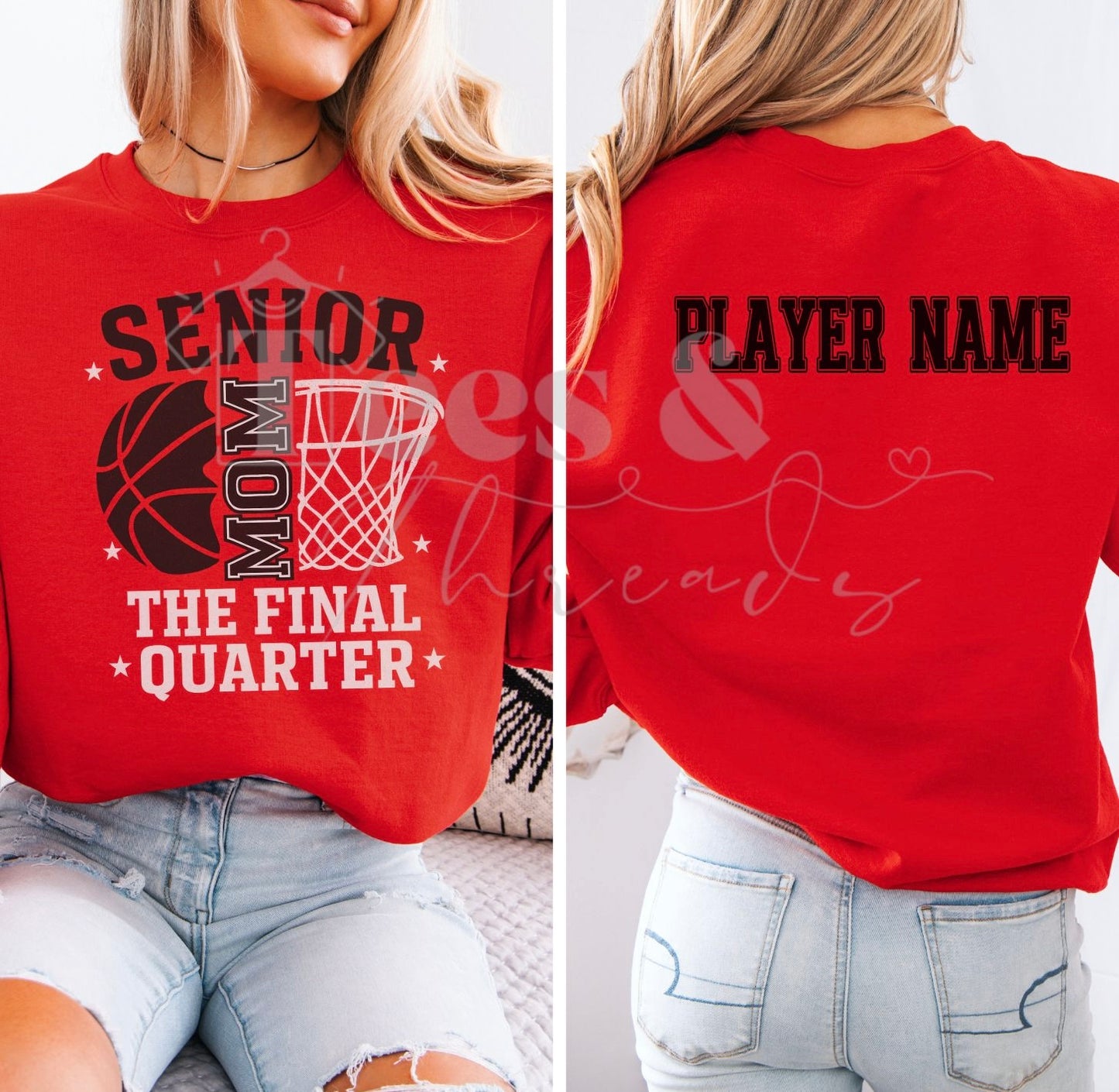 The Final Quarter – Senior Mom Basketball Sweatshirt