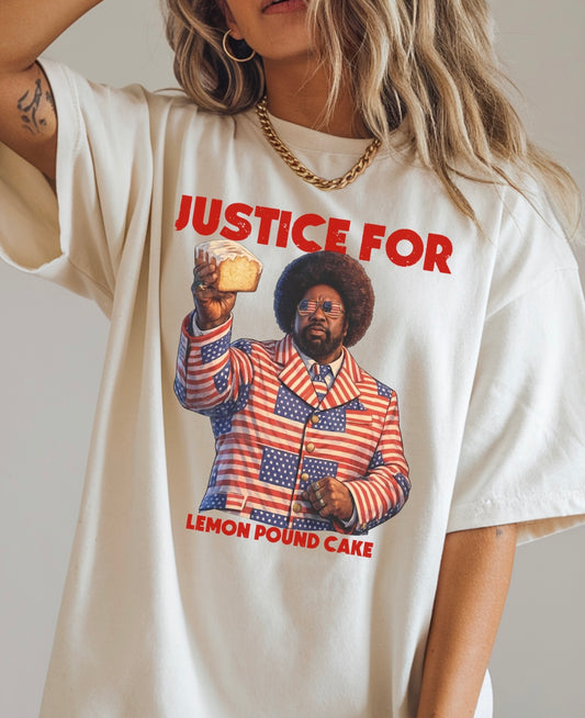 Justice for Lemon Pound Cake Tee